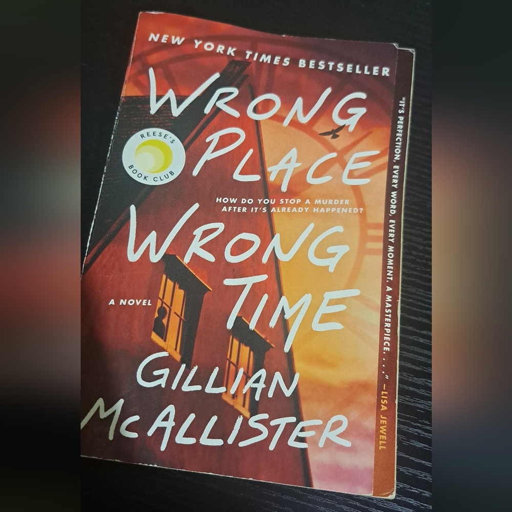 Wrong Place Wrong Time by Gillian McAllister - Orange & Black Paperback